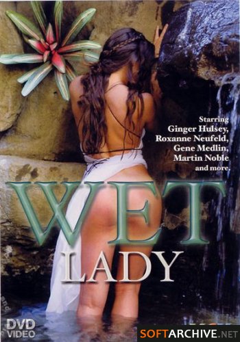 Wet Lady / Влажная Леди